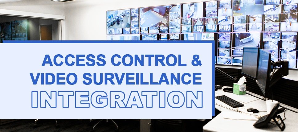 Access Control and Video Surveillance Integration - featured image