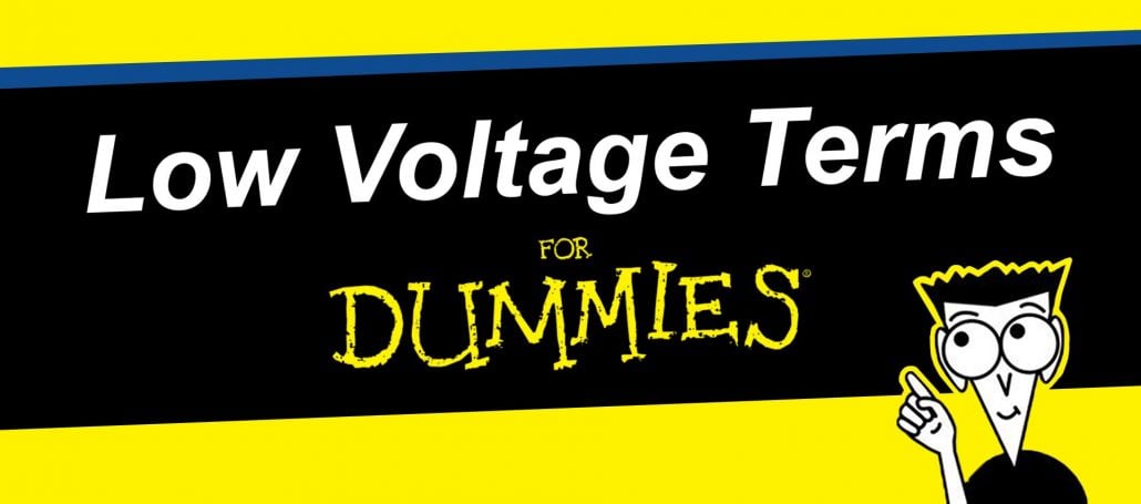 Low Voltage Terms for Dummies - Automated Systems Design featured image
