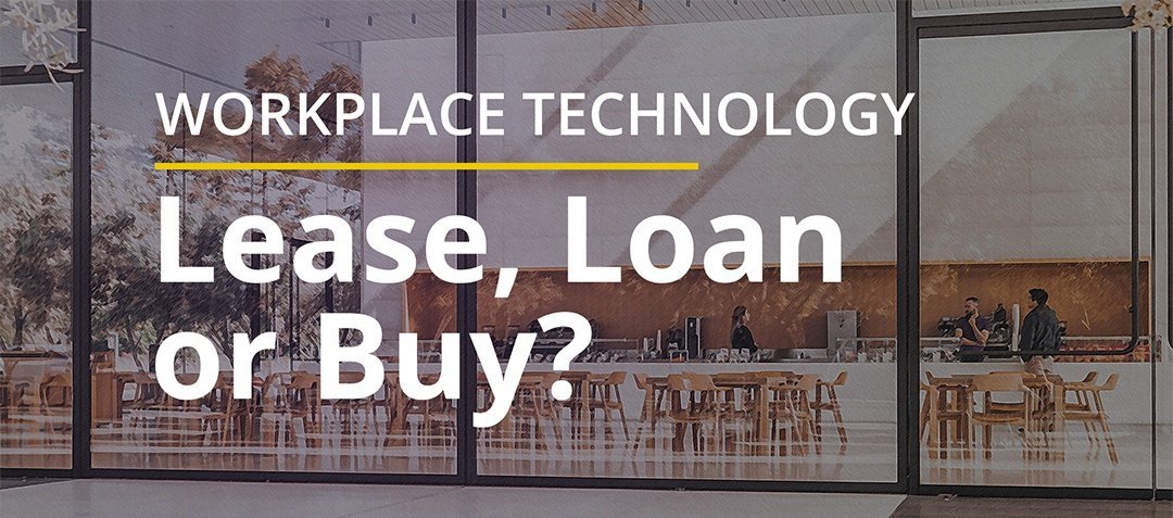 Workplace Technology: Lease, Loan, or Buy? - ASD featured image